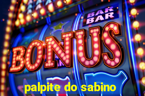 palpite do sabino